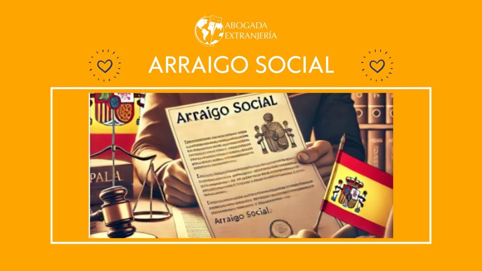 ARRAIGO SOCIAL - Abogada Extranjeria Nayu