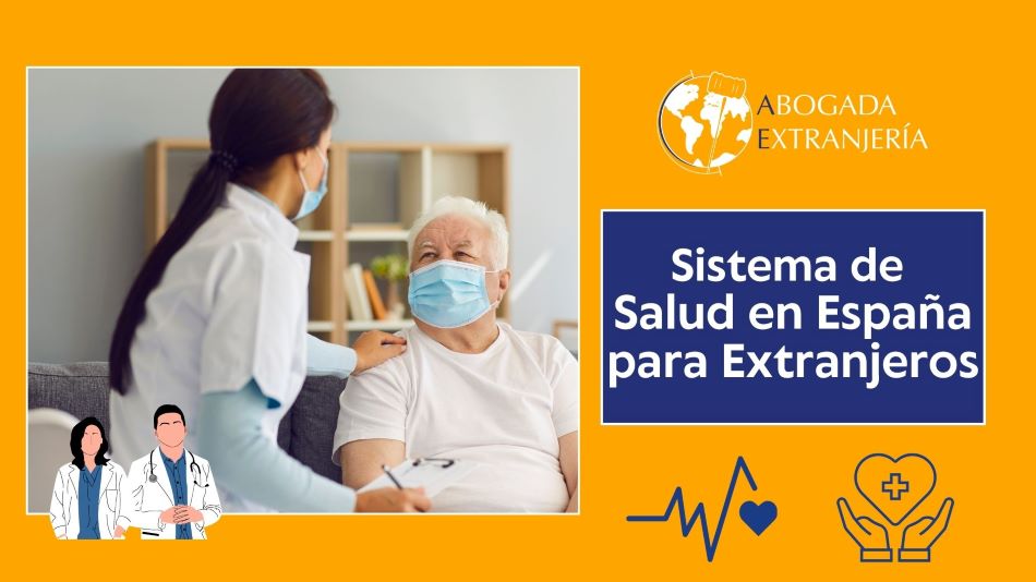 Sistema de Salud en España para Extranjeros