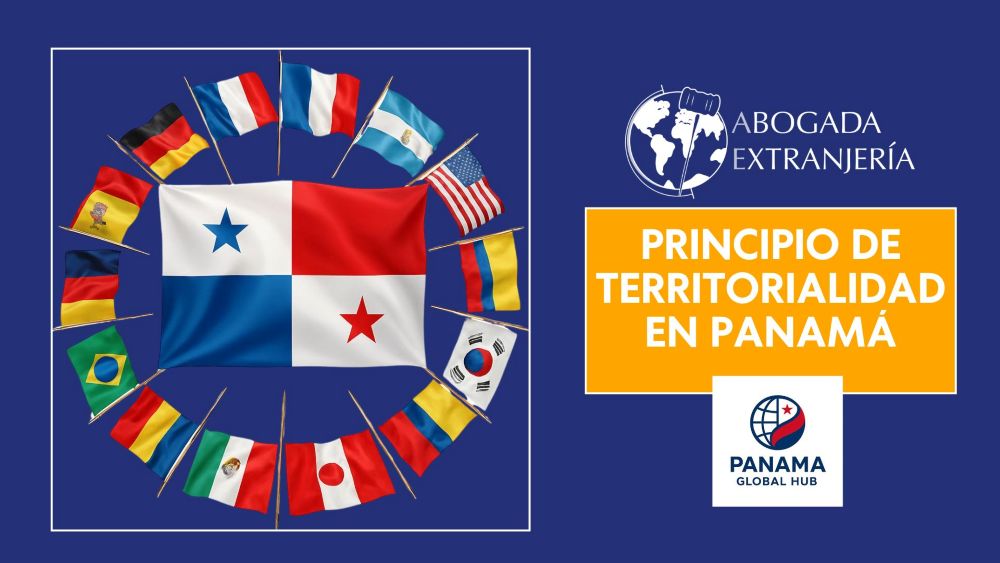 PRINCIPIO DE TERRITORIALIDAD EN PANAMÁ