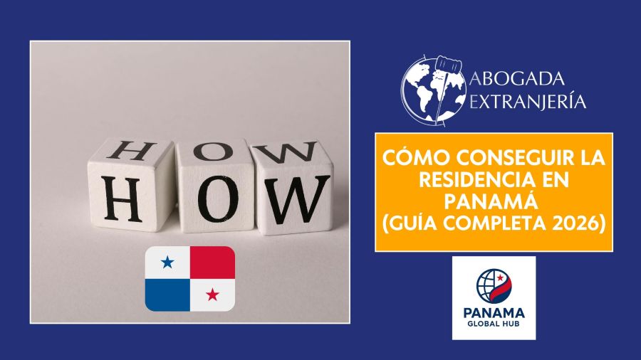 COMO CONSEGUIR LA RESIDENCIA EN PANAMA